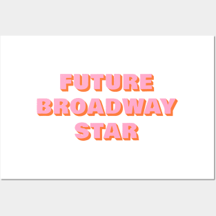 Future Broadway Star Posters and Art